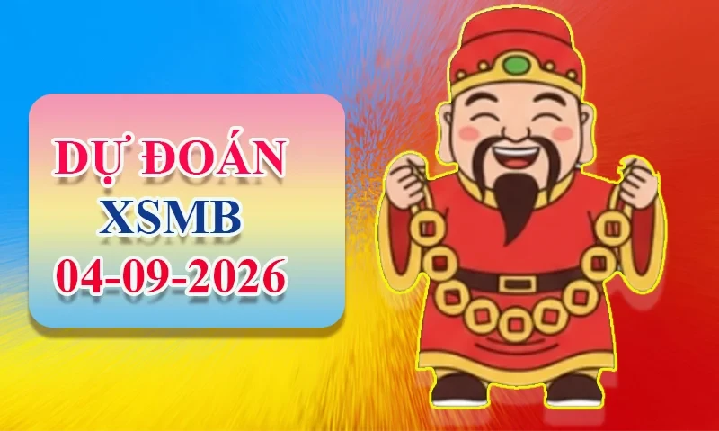 XO88 Dự đoán XSMB ngày 04/09 - Dự đoán XSMB hôm nay